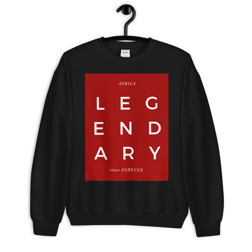 AFRICA: Legendary Since Forever Unisex Sweatshirt