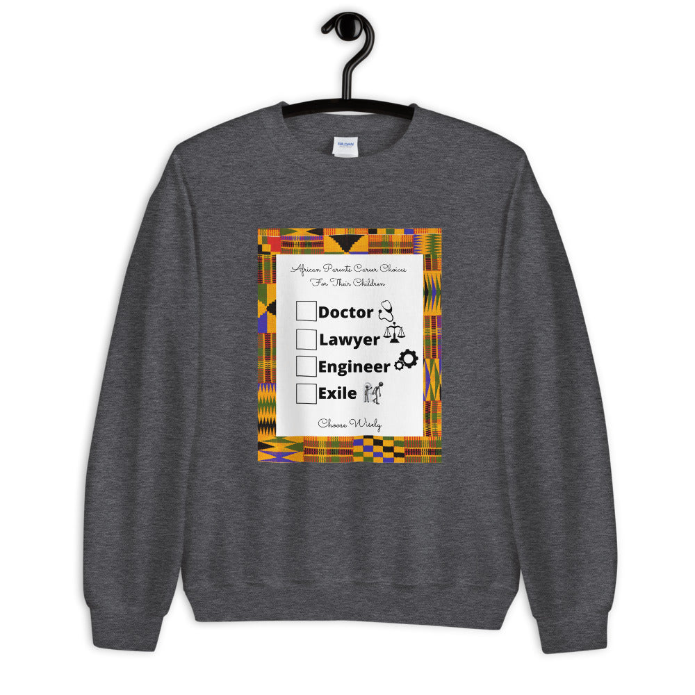 African Career Unisex Sweatshirt