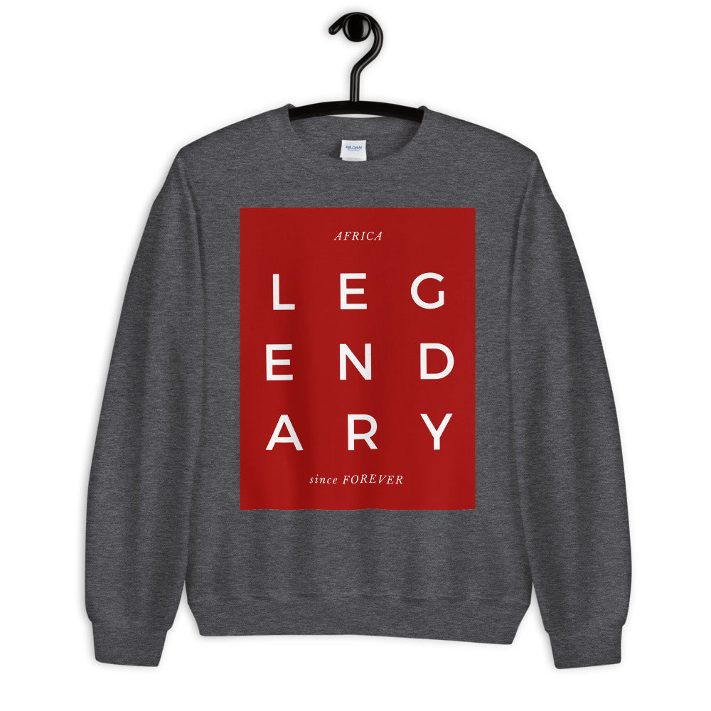 AFRICA: Legendary Since Forever Unisex Sweatshirt