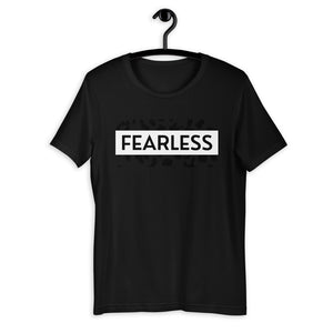 Fearless Short-Sleeve Unisex T-Shirt