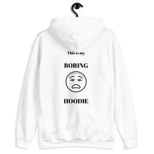 This Is My Boring Hoodie Unisex Hoodie