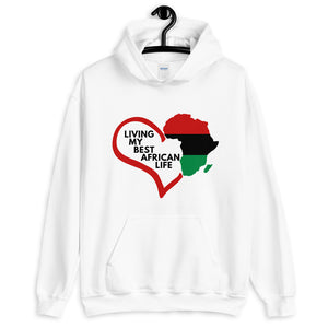 Living My Best African Life Unisex Hoodie