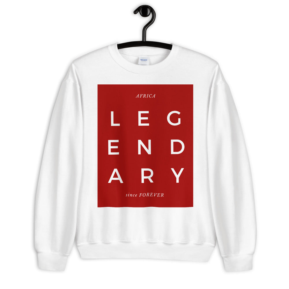 AFRICA: Legendary Since Forever Unisex Sweatshirt