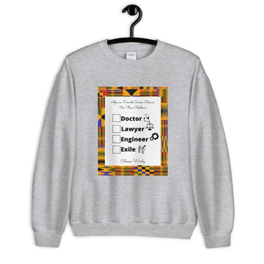 African Career Unisex Sweatshirt