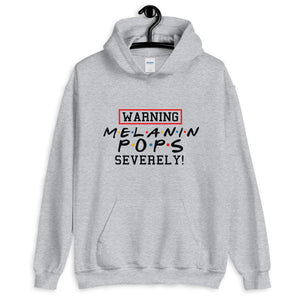 My Melanin Pops Unisex Hoodie