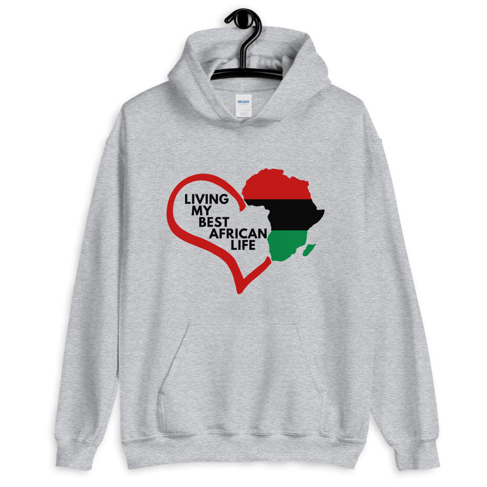 Living My Best African Life Unisex Hoodie