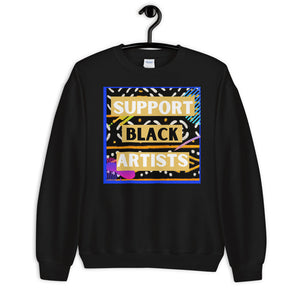 Support Black Artists Unisex Sweatshirt