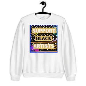 Support Black Artists Unisex Sweatshirt